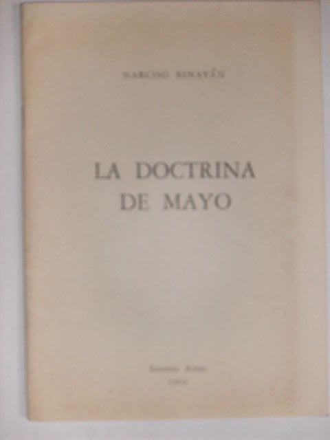 Item #102459 LA DOCTRINA DE MAYO [Signed]. NARCISO BINAYAN.