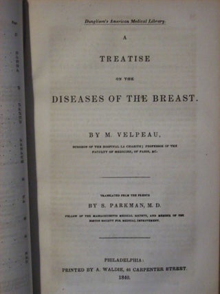 Item #114160 A Treatise On The Diseases Of The Breast. M. Velpeau