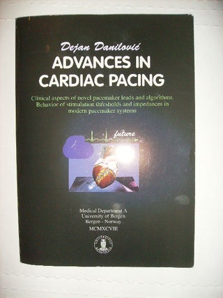 Item #114170 ADVANCES IN CARDIAC PACING - Clinical Aspects of Novel Pacemaker Leads and...