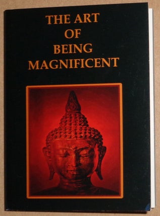 Item #125562 The Art Of Being Magnificent. Diane Ward