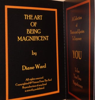 The Art Of Being Magnificent