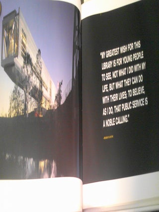 The William J. Clinton Presidential Center : Building a Bridge to the 21st Century - SIGNED Limited edition of 75