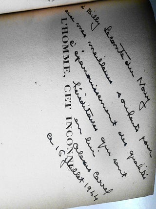 La Pri&egrave;re + L'Homme, Cet Inconnu [Pair of signed books to Pierre Lecomte du Nouy]