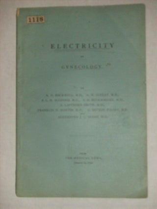 Item #15533 ELECTRICITY IN GYNECOLOGY. A. D. Rockwell, M. D
