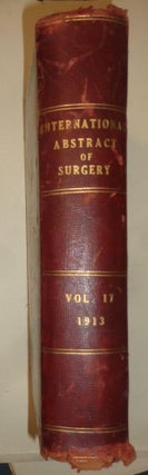 Item #16903 INTERNATIONAL ABSTRACT OF SURGERY - SUPLEMENTARY TO SURGERY, GYNECOLOGY AND...