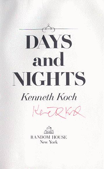 Item #26281 Days and Nights - [signed]. Kenneth Koch.