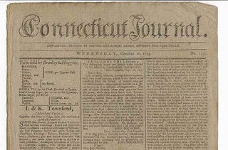 Item #26677 Connecticut Journal. Wednesday, October 16, 1793. No. 1355. Thomas, Samuel Green