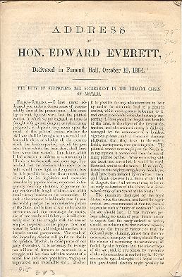 Item #27888 Address by Hon. Edward Everett, Delivered in Faneuil Hall, October 19, 1864 The Duty...