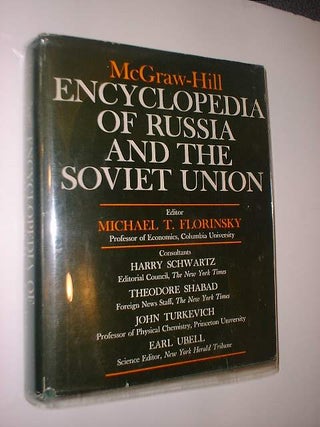 Item #28411 McGraw-Hill Encyclopedia Of Russia and the Soviet Union. Michael T. Florinsky
