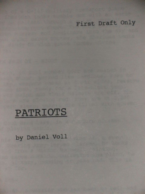 Item #55739 PATRIOTS - Screenplay. DANIEL VOLL.